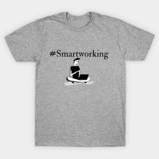 #smartworking T-Shirt